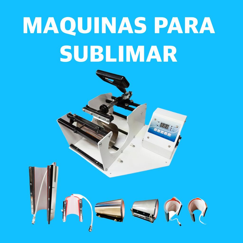 MAQUINAS PARA SUBLIMAR